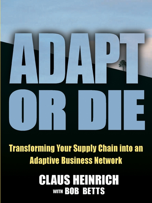Title details for Adapt or Die by Claus Heinrich - Available